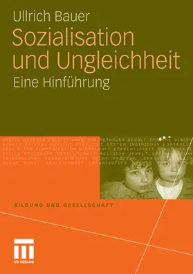 Bauer |  Sozialisation und Ungleichheit | eBook | Sack Fachmedien