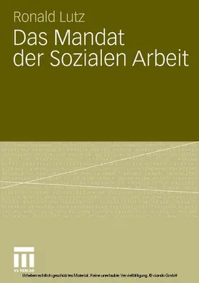 Lutz |  Das Mandat der Sozialen Arbeit | eBook | Sack Fachmedien