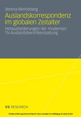 Renneberg | Auslandskorrespondenz im globalen Zeitalter | E-Book | www.sack.de