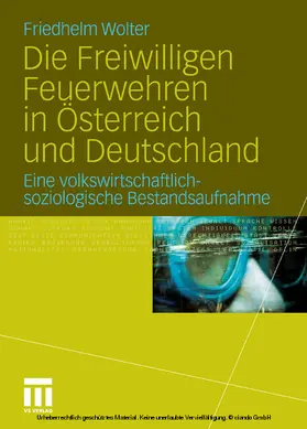 Wolter | Die Freiwilligen Feuerwehren in Österreich und Deutschland | E-Book | www.sack.de