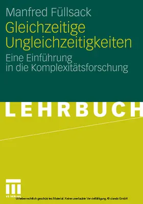 Füllsack |  Gleichzeitige Ungleichzeitigkeiten | eBook | Sack Fachmedien