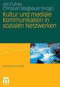 Fuhse / Stegbauer |  Kultur und mediale Kommunikation in sozialen Netzwerken | eBook | Sack Fachmedien