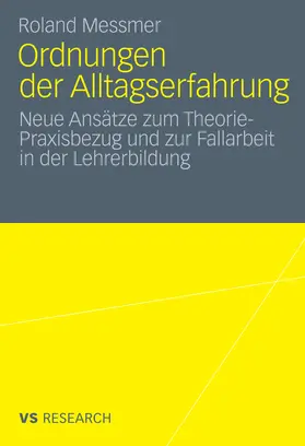 Messmer |  Ordnungen der Alltagserfahrung | eBook | Sack Fachmedien
