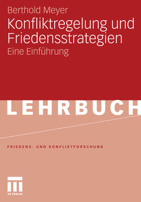 Meyer | Konfliktregelung und Friedensstrategien | E-Book | sack.de