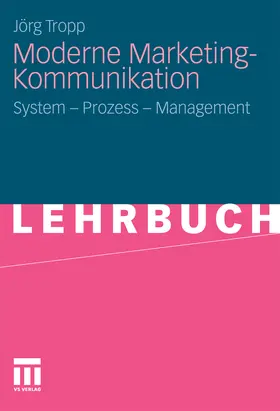 Tropp | Moderne Marketing-Kommunikation | E-Book | www.sack.de