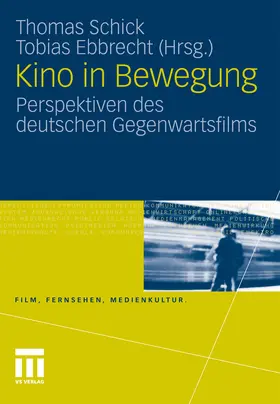 Schick / Ebbrecht | Kino in Bewegung | E-Book | www.sack.de