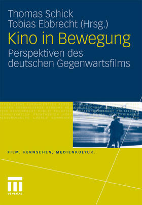 Schick / Ebbrecht | Kino in Bewegung | E-Book | sack.de