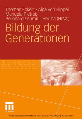 Eckert / von Hippel / Pietraß | Bildung der Generationen | E-Book | sack.de