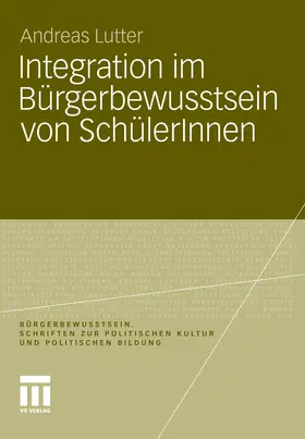 Lutter |  Integration im Bürgerbewusstsein von SchülerInnen | eBook | Sack Fachmedien