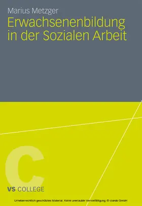 Metzger | Erwachsenenbildung in der Sozialen Arbeit | E-Book | sack.de