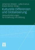 Bilstein / Ecarius / Keiner |  Kulturelle Differenzen und Globalisierung | eBook | Sack Fachmedien