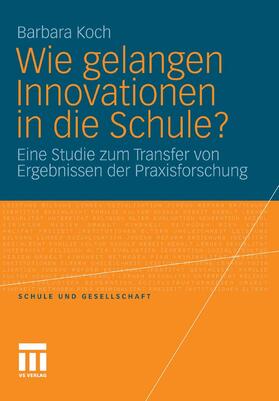 Koch | Wie gelangen Innovationen in die Schule? | E-Book | sack.de