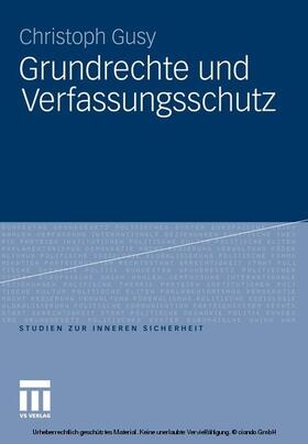 Gusy | Grundrechte und Verfassungsschutz | E-Book | sack.de