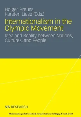 Preuss / Liese | Internationalism in the Olympic Movement | E-Book | sack.de