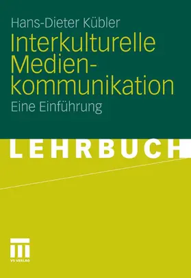Kübler | Interkulturelle Medienkommunikation | E-Book | www.sack.de