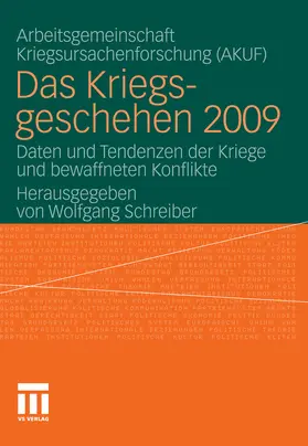 Schreiber / AKUF |  Das Kriegsgeschehen 2009 | eBook | Sack Fachmedien