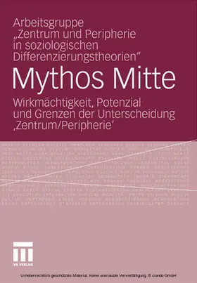 Becht / Hirschfeld / Neubauer |  Mythos Mitte | eBook | Sack Fachmedien