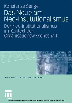 Senge |  Das Neue am Neo-Institutionalismus | eBook | Sack Fachmedien