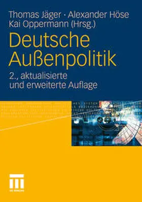 Jäger / Höse / Oppermann |  Deutsche Außenpolitik | eBook | Sack Fachmedien