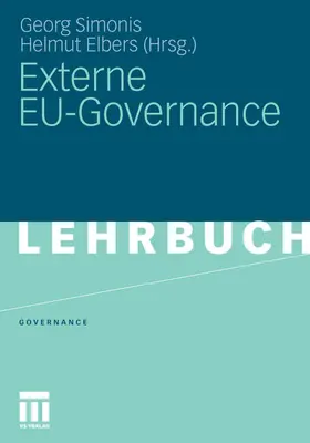 Simonis / Elbers |  Externe EU-Governance | eBook | Sack Fachmedien
