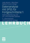 Akremi / Baur / Fromm |  Datenanalyse mit SPSS für Fortgeschrittene 1 | eBook | Sack Fachmedien
