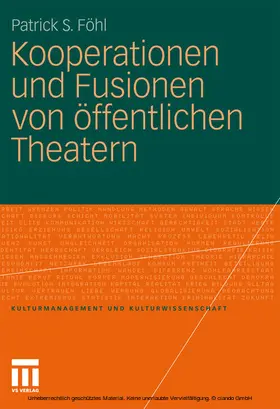 Föhl | Kooperationen und Fusionen von öffentlichen Theatern | E-Book | www.sack.de