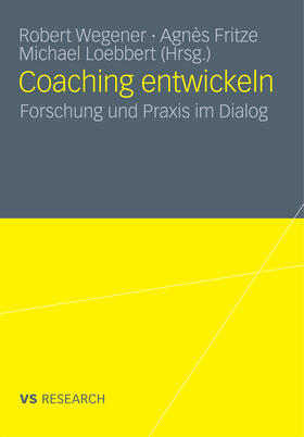 Wegener / Fritze / Loebbert | Coaching entwickeln | E-Book | sack.de