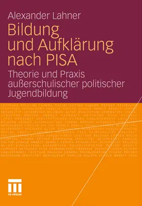 Lahner |  Bildung und Aufklärung nach PISA | eBook | Sack Fachmedien