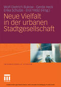 Bukow / Heck / Schulze |  Neue Vielfalt in der urbanen Stadtgesellschaft | eBook | Sack Fachmedien