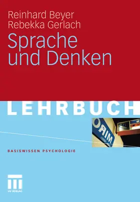 Beyer / Gerlach |  Sprache und Denken | eBook | Sack Fachmedien