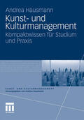 Hausmann |  Kunst- und Kulturmanagement | eBook | Sack Fachmedien