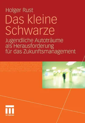 Rust |  Das kleine Schwarze | eBook | Sack Fachmedien