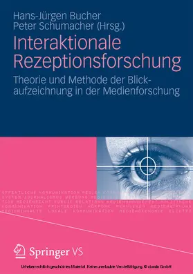 Bucher / Schumacher | Interaktionale Rezeptionsforschung | E-Book | www.sack.de