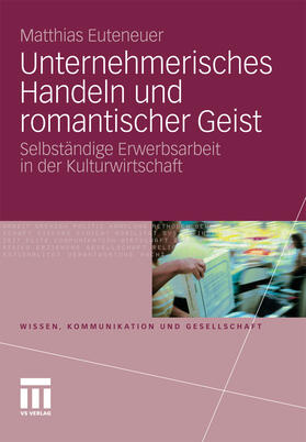 Euteneuer | Unternehmerisches Handeln und romantischer Geist | E-Book | sack.de