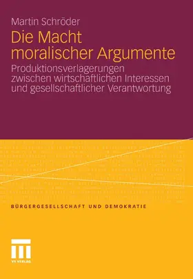 Schröder |  Die Macht moralischer Argumente | eBook | Sack Fachmedien