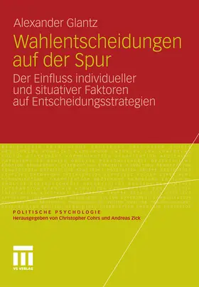 Glantz |  Wahlentscheidungen auf der Spur | eBook | Sack Fachmedien