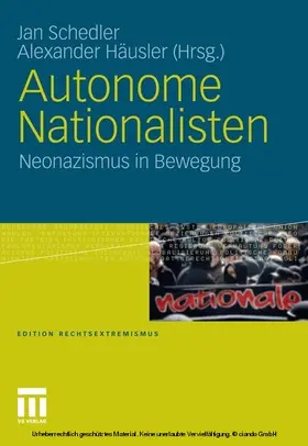 Schedler / Häusler |  Autonome Nationalisten | eBook | Sack Fachmedien