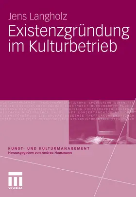Langholz | Existenzgründung im Kulturbetrieb | E-Book | www.sack.de
