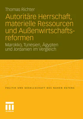 Richter | Autoritäre Herrschaft, materielle Ressourcen und Außenwirtschaftsreformen | E-Book | www.sack.de