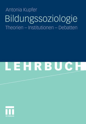 Kupfer | Bildungssoziologie | E-Book | sack.de