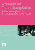 Klein |  Taten.Drang.Kultur | eBook | Sack Fachmedien