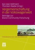 Hellmann / Raabe |  Vergemeinschaftung in der Volkswagenwelt | eBook | Sack Fachmedien