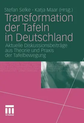 Selke / Maar |  Transformation der Tafeln in Deutschland | eBook | Sack Fachmedien