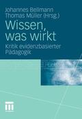Bellmann / Müller |  Wissen, was wirkt | eBook | Sack Fachmedien