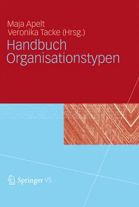 Apelt / Tacke |  Handbuch Organisationstypen | eBook | Sack Fachmedien