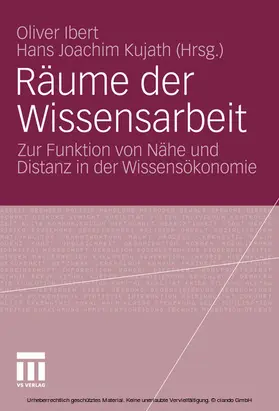 Ibert / Kujath |  Räume der Wissensarbeit | eBook | Sack Fachmedien