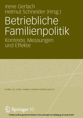 Gerlach / Schneider |  Betriebliche Familienpolitik | eBook | Sack Fachmedien