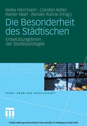 Herrmann / Keller / Neef |  Die Besonderheit des Städtischen | eBook | Sack Fachmedien