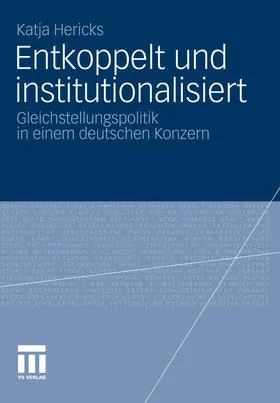 Hericks | Entkoppelt und institutionalisiert | E-Book | www.sack.de