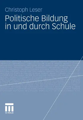 Leser |  Politische Bildung in und durch Schule | eBook | Sack Fachmedien